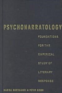 Psychonarratology : Foundations for the Empirical Study of Literary Response (Hardcover)
