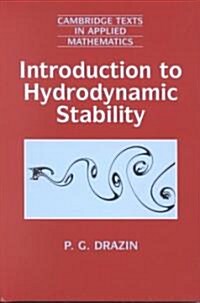 Introduction to Hydrodynamic Stability (Hardcover)