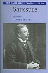 The Cambridge Companion to Saussure (Paperback)