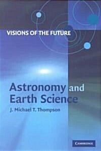 Visions of the Future: Astronomy and Earth Science (Paperback)
