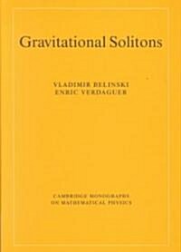 Gravitational Solitons (Hardcover)