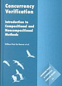 Concurrency Verification : Introduction to Compositional and Non-compositional Methods (Hardcover)