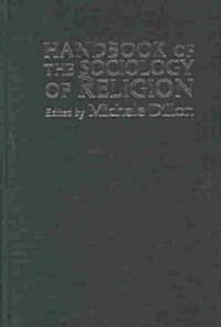 Handbook of the Sociology of Religion (Hardcover)