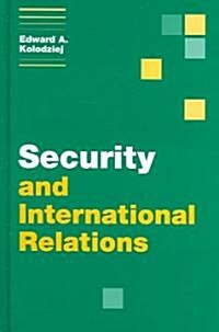 Security and International Relations (Hardcover)