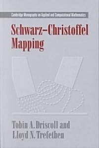 Schwarz-Christoffel Mapping (Hardcover)