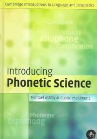 Introducing phonetic science