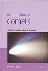 Introduction to Comets (Hardcover, 2, Revised)
