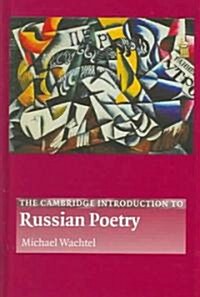 The Cambridge Introduction to Russian Poetry (Hardcover)