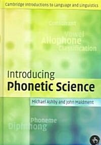 Introducing Phonetic Science (Hardcover)