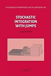 Stochastic Integration with Jumps (Hardcover)