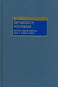 Derivations in Minimalism (Hardcover)