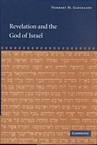 Revelation and the God of Israel (Hardcover)