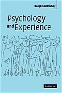 Psychology and Experience (Hardcover)