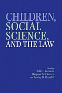 Children, Social Science, and the Law (Paperback)