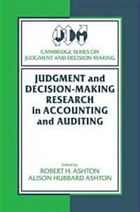 Judgment and Decision-Making Research in Accounting and Auditing (Paperback)