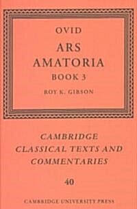 Ovid: Ars Amatoria, Book III (Hardcover)