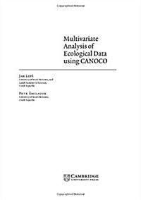 Multivariate Analysis of Ecological Data Using Canoco (Hardcover)