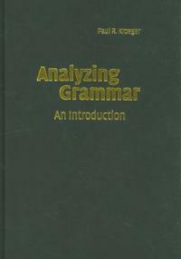 Analyzing grammar : an introduction