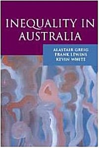 Inequality in Australia (Hardcover)