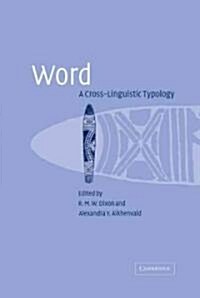 Word : A Cross-Linguistic Typology (Hardcover)