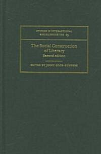 The Social Construction of Literacy (Hardcover, 2 Revised edition)