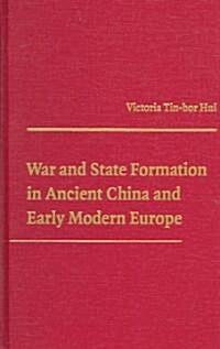 War and State Formation in Ancient China and Early Modern Europe (Hardcover)