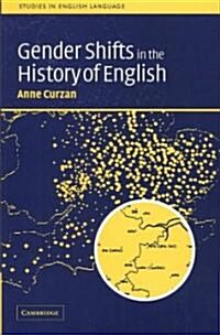 Gender Shifts in the History of English (Hardcover)