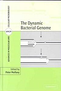 The Dynamic Bacterial Genome (Hardcover)