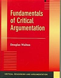 Fundamentals of Critical Argumentation (Hardcover)