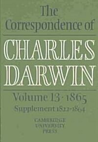 The Correspondence of Charles Darwin: Volume 13, 1865 (Hardcover)