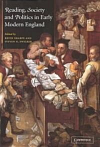 Reading, Society and Politics in Early Modern England (Hardcover)