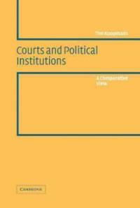 Courts and political institutions : a comparative view