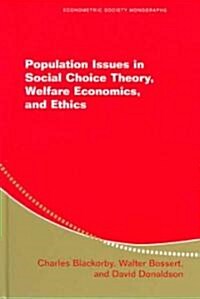 Population Issues in Social Choice Theory, Welfare Economics, and Ethics (Hardcover)