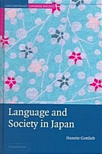 Language and Society in Japan (Hardcover)