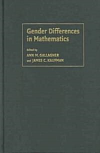 Gender Differences in Mathematics : An Integrative Psychological Approach (Hardcover)