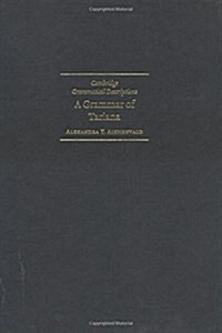 A Grammar of Tariana, from Northwest Amazonia (Hardcover)