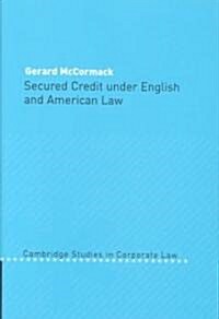 Secured Credit under English and American Law (Hardcover)