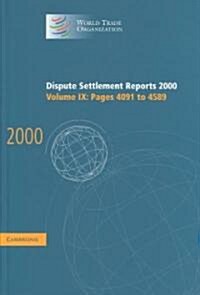 Dispute Settlement Reports 2000: Volume 9, Pages 4091-4589 (Hardcover)