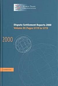 Dispute Settlement Reports 2000: Volume 11, Pages 5119-5719 (Hardcover)