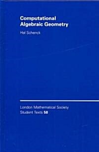 Computational Algebraic Geometry (Hardcover)