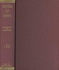 International Law Reports: Volume 125 (Hardcover)