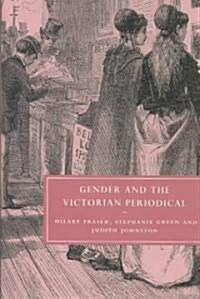 Gender and the Victorian Periodical (Hardcover)