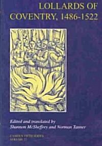 Lollards of Coventry, 1486-1522 (Hardcover)