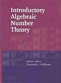 Introductory Algebraic Number Theory (Hardcover)