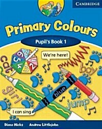 Primary Colours 1 Pupils Book (Paperback)