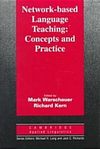 [중고] Network-based Language Teaching : Concepts and Practice (Paperback)