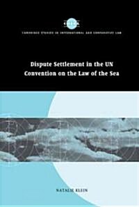 Dispute Settlement in the UN Convention on the Law of the Sea (Hardcover)