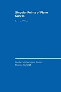 Singular Points of Plane Curves (Hardcover)