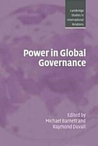 Power in Global Governance (Hardcover)