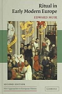 Ritual in Early Modern Europe (Hardcover, 2 Revised edition)